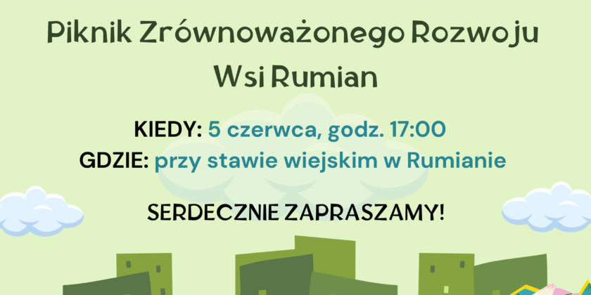 Piknik Zrównoważonego Rozwoju Wsi Rumian