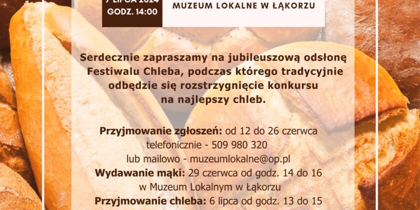 X Festiwal Chleba Ziemi Lubawskiej