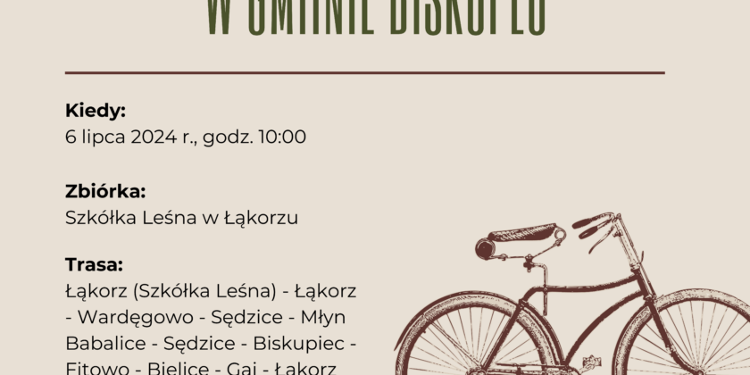 ZMIANA TERMINU Jednodniowy rajd rowerowy w gminie Biskupiec