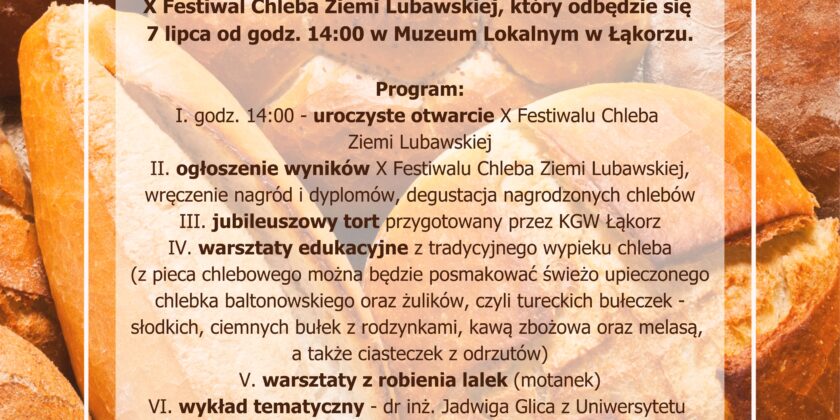 Zapraszamy na X Festiwal Chleba Ziemi Lubawskiej
