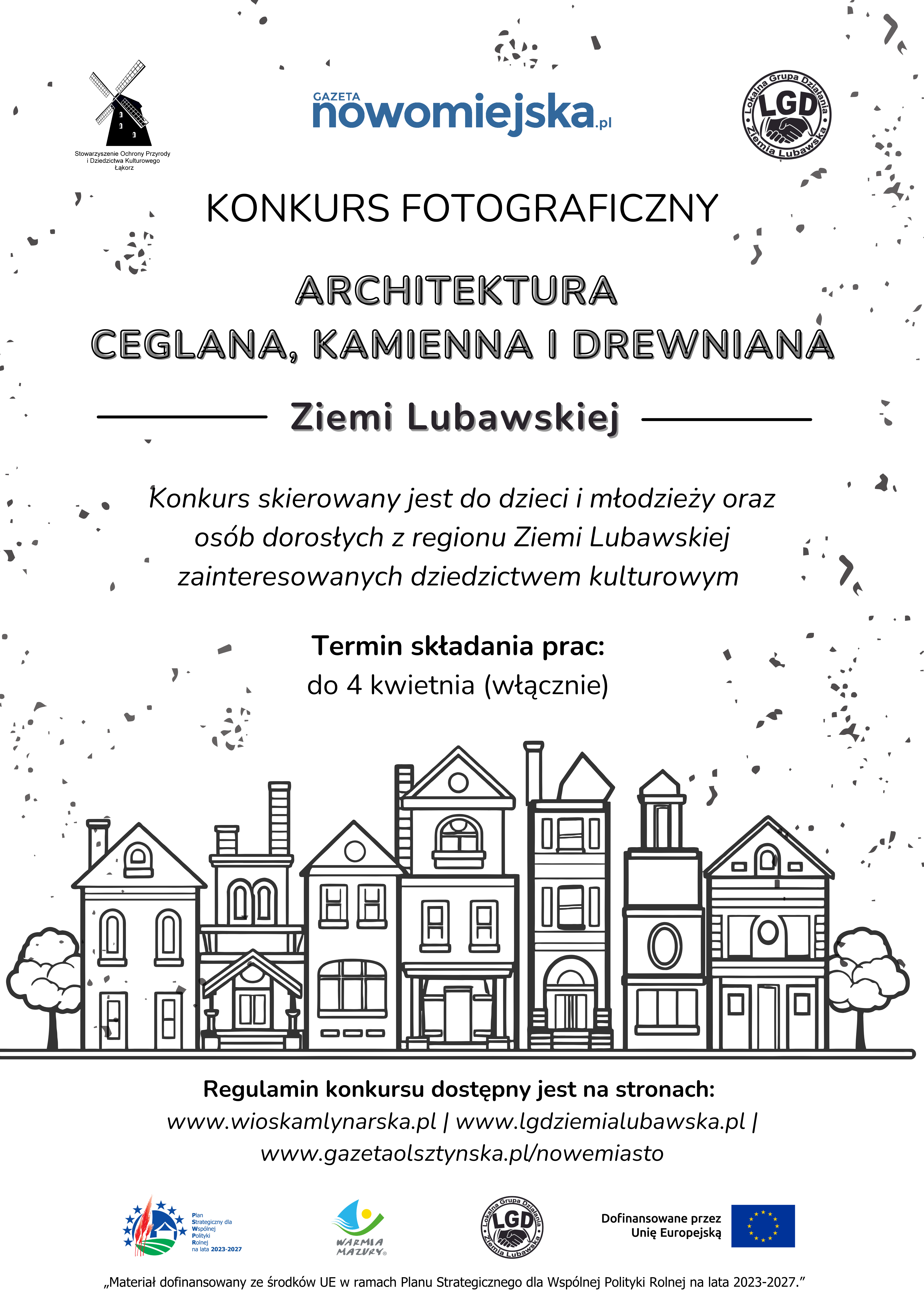 Konkurs fotograficzny „Architektura ceglana, kamienna i drewniana Ziemi Lubawskiej”