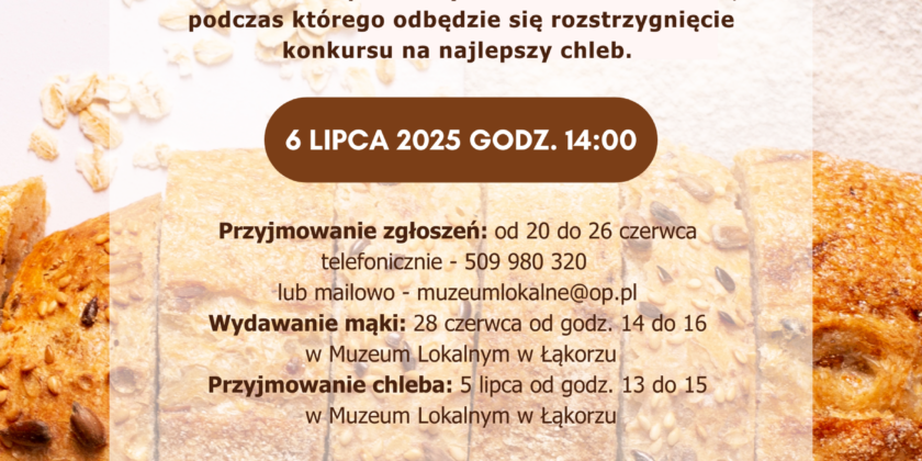 Zapraszamy na XI Festiwal Chleba Ziemi Lubawskiej