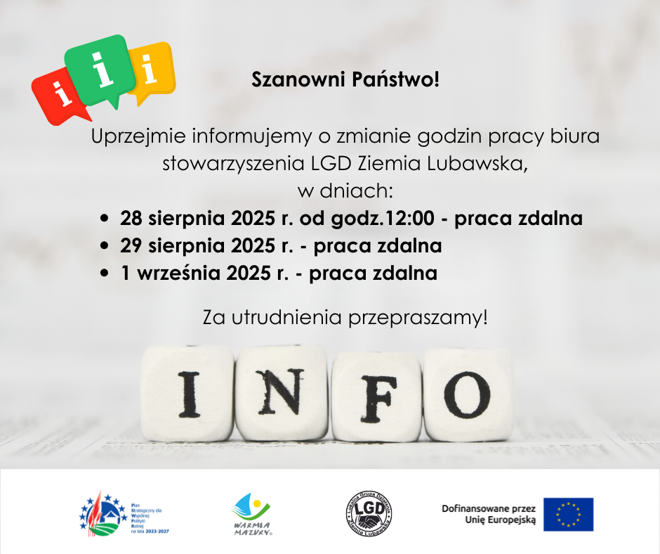 Zmiana godzin pracy biura LGD Ziemia Lubawska w dniach 28.08.2025 r. – 1.09.2025 r.