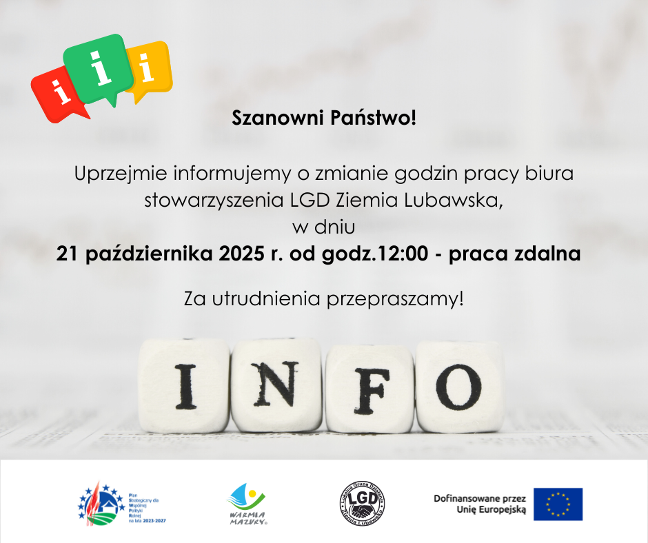 Zmiana godzin pracy Biura LGD Ziemia Lubawska 21.10.2025 r.