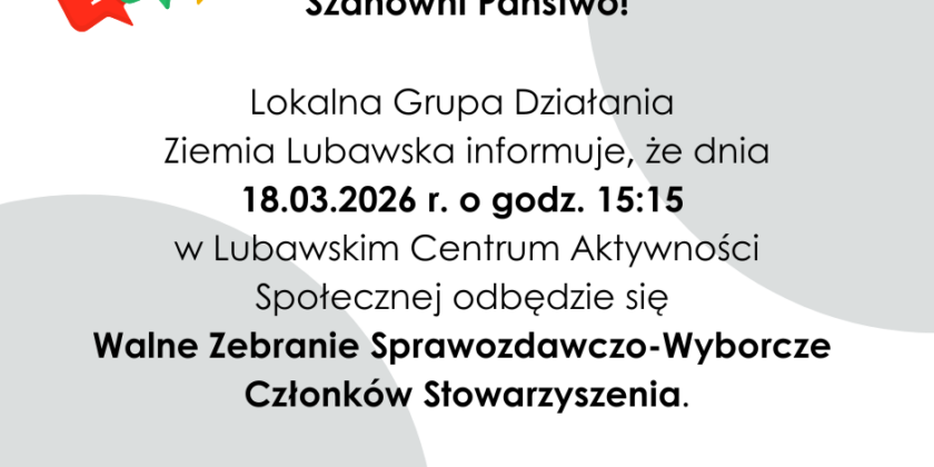 Walne Zebranie Sprawozdawczo-Wyborcze