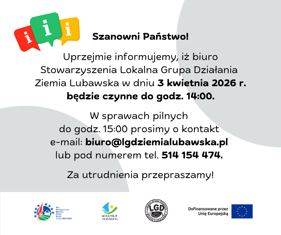 Zmiana godzin pracy Biura LGD Ziemia Lubawska 03.04.2026 r.