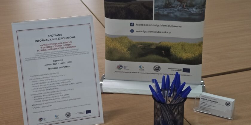 Dziękujemy za udział w spotkaniach informacyjno-szkoleniowych przed naborami na rozwój infrastruktury lokalnej