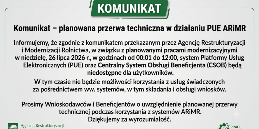 Przerwa w działaniu systemu PUE oraz CSOB w dniu 26.07.2026 r.