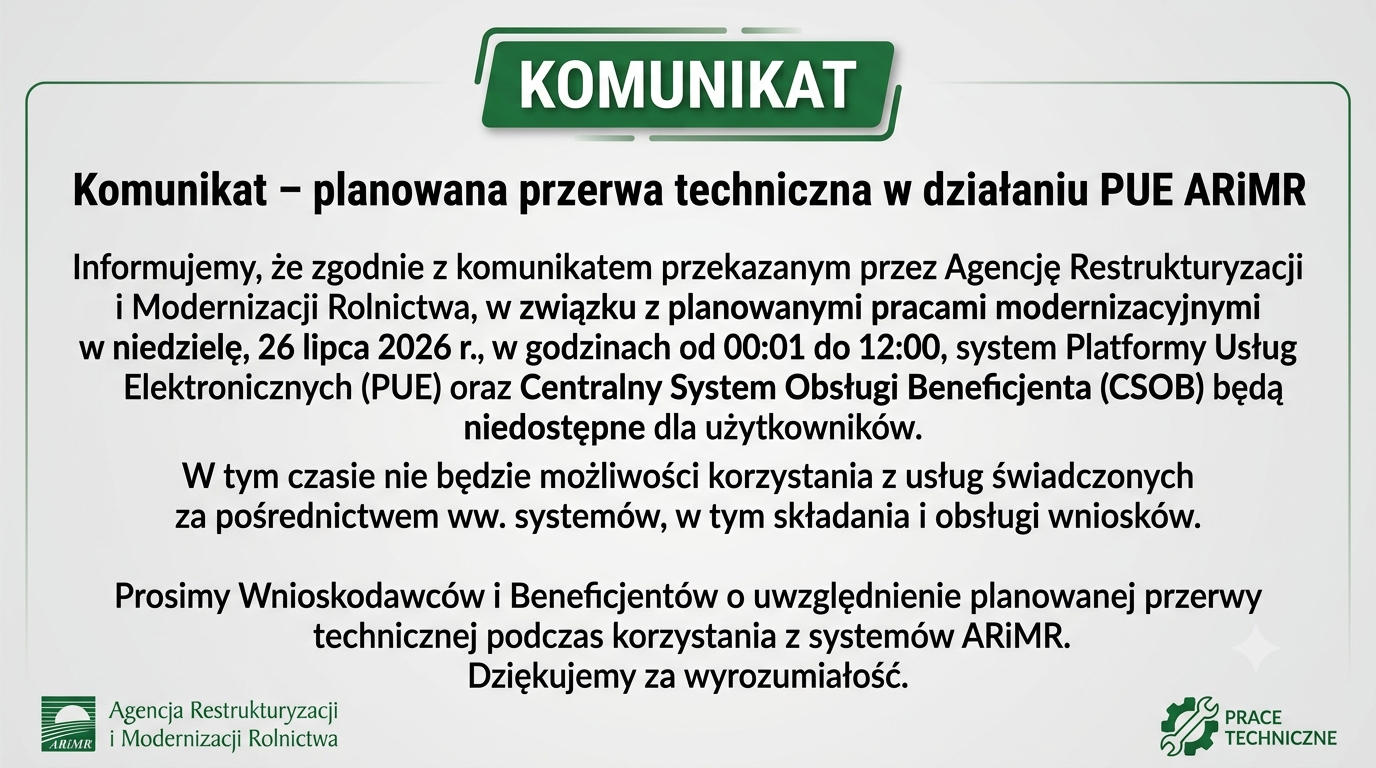 Przerwa w działaniu systemu PUE oraz CSOB w dniu 26.07.2026 r.